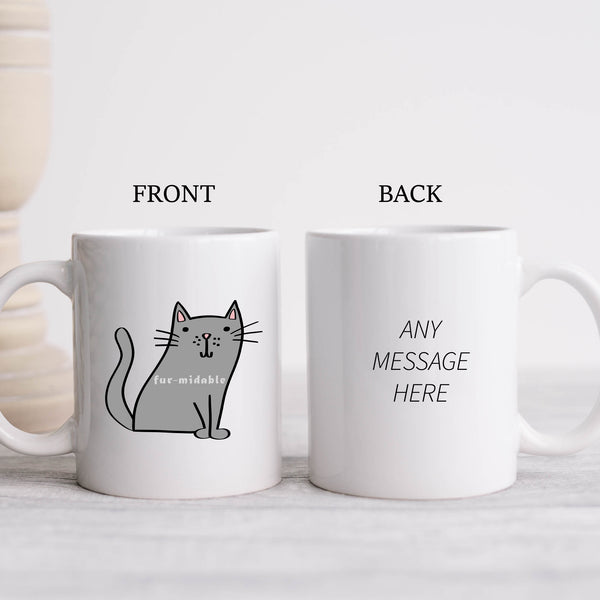 Fur-midable, Funny Birthday Gift with Grey Cat Design, Personalised Mug