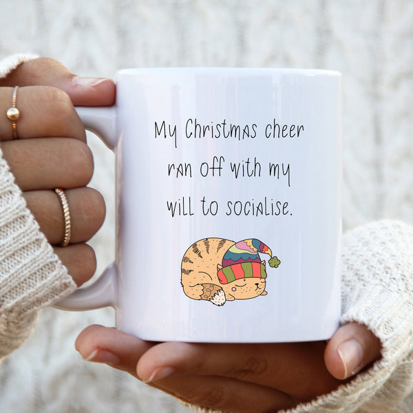 My Christmas Cheer Ran Off With My Will To Socialise, Fun Christmas Gift, Personalised Mug