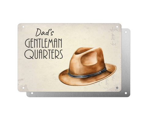 Father's Day Personalised Plaque, Dads Gentleman's Quarters, Vintage Style Brown Trilby, Aluminium Sheet, Metal Sign, Gift For Him, Dad, Grandad