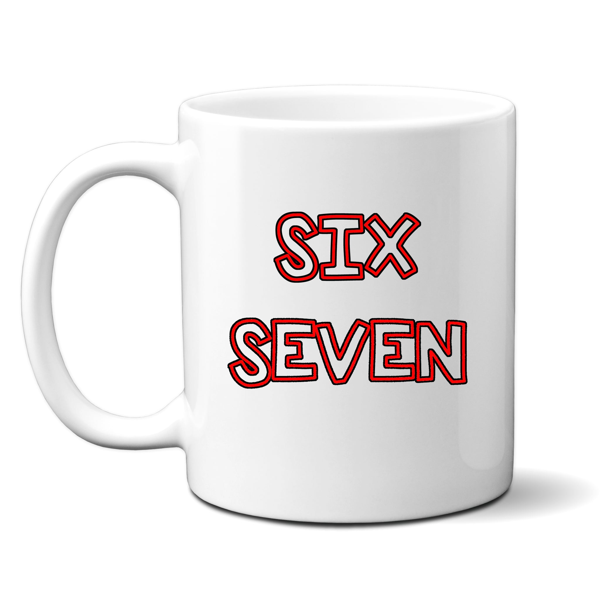 Six Seven, Fun Novelty Meme Gift, Personalised Mug