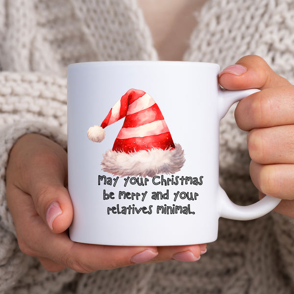 May Your Christmas Be Merry & Your Relatives Minimal, Funny Christmas Gift, Personalised Mug