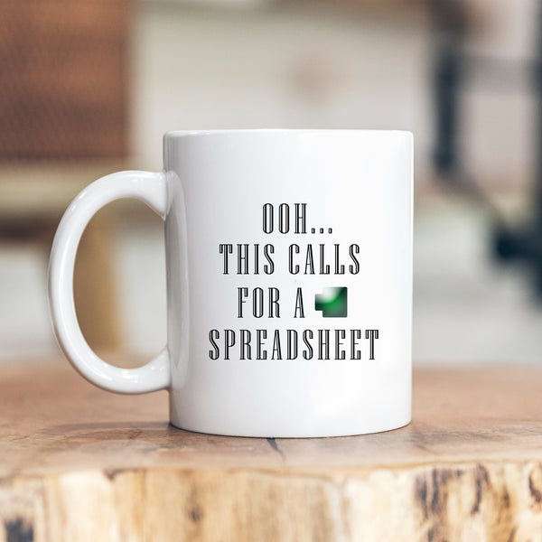 Ooh This Calls For A Spreadsheet, Funny Office Colleague Gift, Personalised Mug