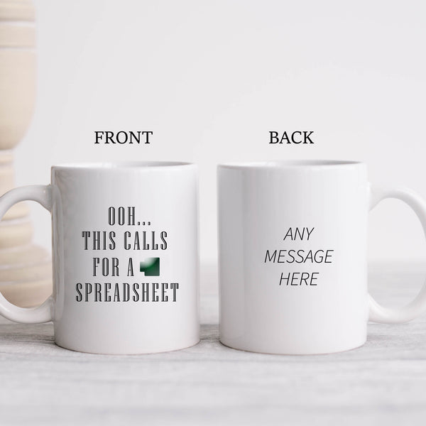 Ooh This Calls For A Spreadsheet, Funny Office Colleague Gift, Personalised Mug