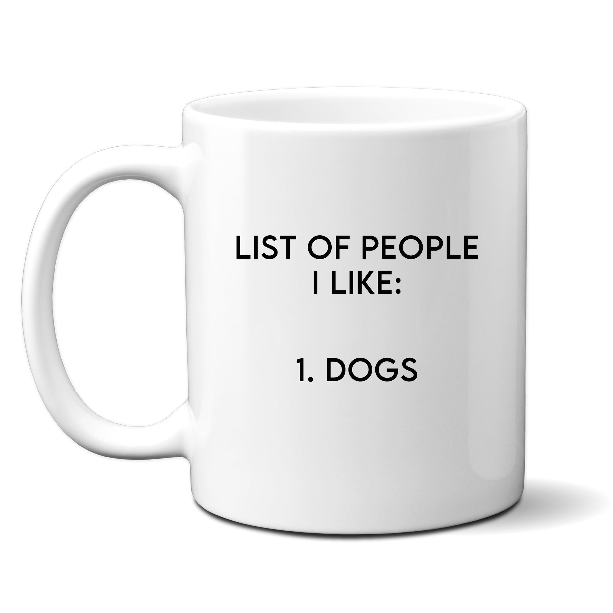 List of People I Like - Dogs, Fun Novelty Christmas Gift For Dog Lovers, Personalised Mug