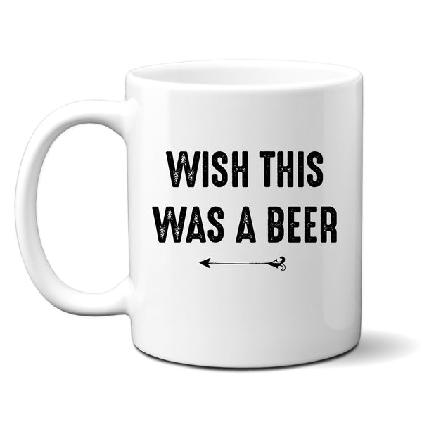 Wish This Was A Beer, Funny Banter Joke Birthday Gift, Personalised Mug