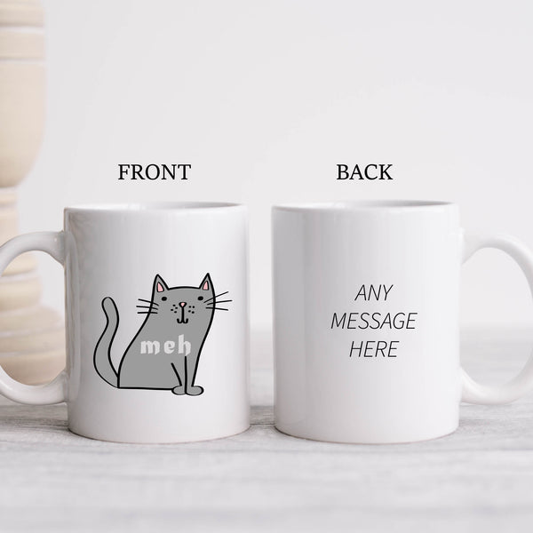 Meh, Funny Birthday Gift with Grey Cat Design, Personalised Mug