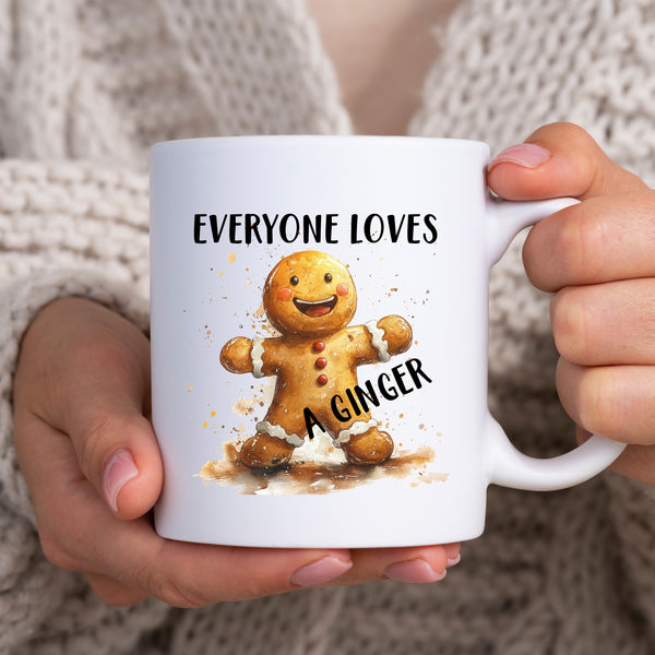 Everyone Loves A Ginger, Funny Gift, Personalised Mug