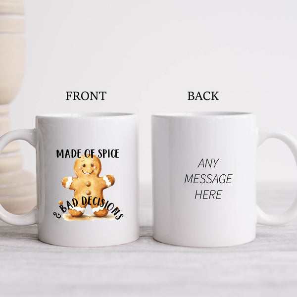 Made Of Spice & Bad Decisions, Funny Gift, Personalised Mug