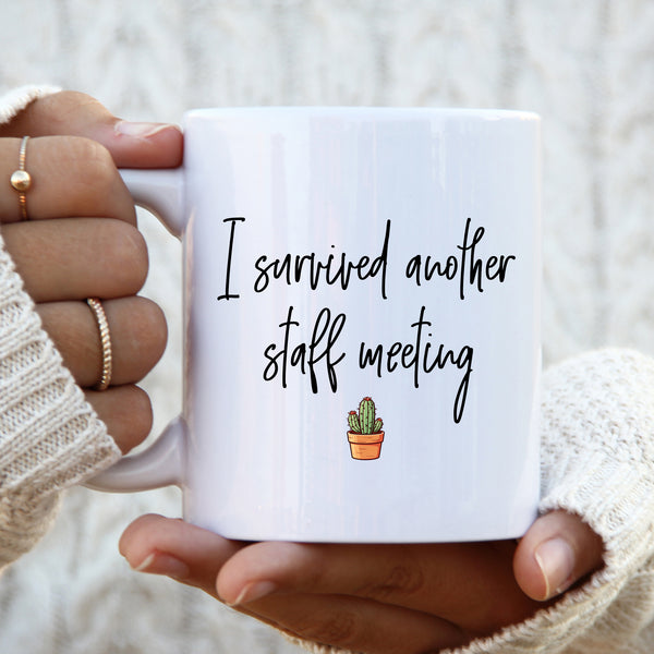 I Survived Another Staff Meeting, Funny Teacher Gift, Personalised Mug