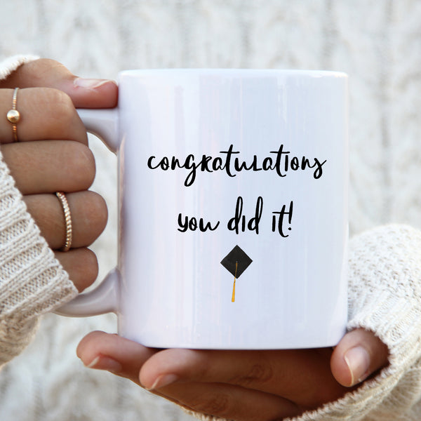 Congratulations You Did It, Customised University College Graduation Gift, Personalised Mug