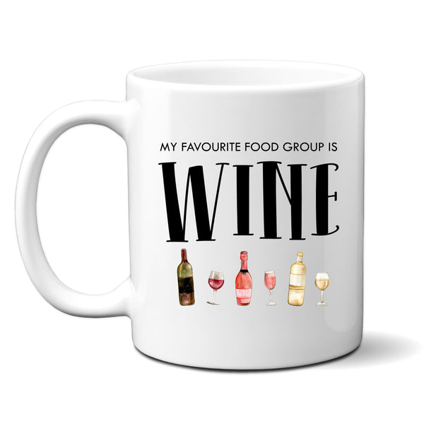 My Favourite Food Group is Wine, Funny Birthday Gift for Friend, Mum, Sister or Office Colleague, Personalised Mug