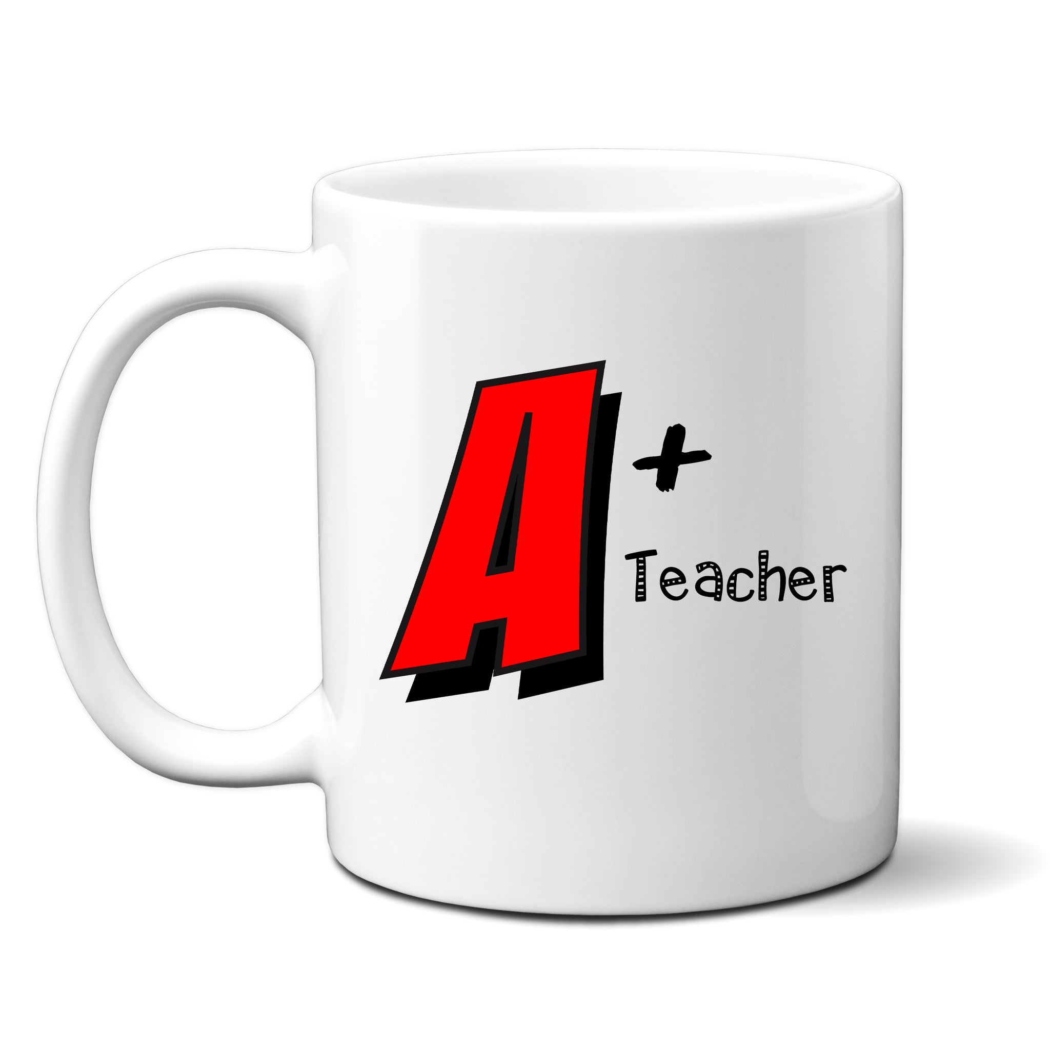 A+ Teacher, Funny Teachers Gift, Personalised Mug
