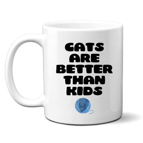 Cats Are Better Than Kids, Funny Pet Joke, Birthday Gift for Friend, Family, Office Colleague, Personalised Mug