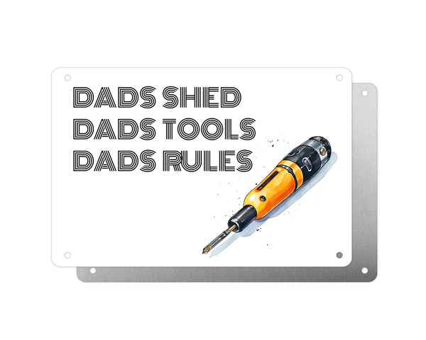 Father's Day Personalised Plaque, Dad's Shed Dad's Tool Dad's Rules, Aluminium Sheet, Metal Sign, Gift For Him, Grandad