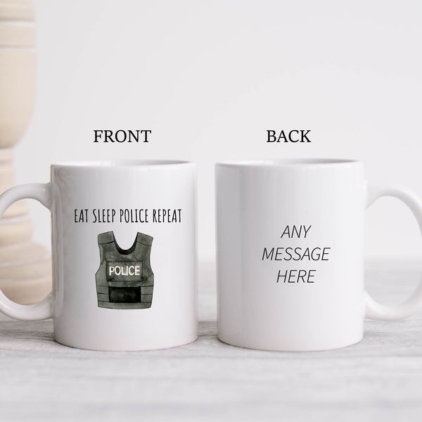 Eat Sleep Police Repeat, Funny Officer Customised Quote Joke Gift, Personalised Work Mug