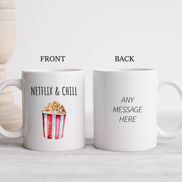 Netflix and Chill, Customised Movie Night Joke Gift For Him or Her, Personalised Mug