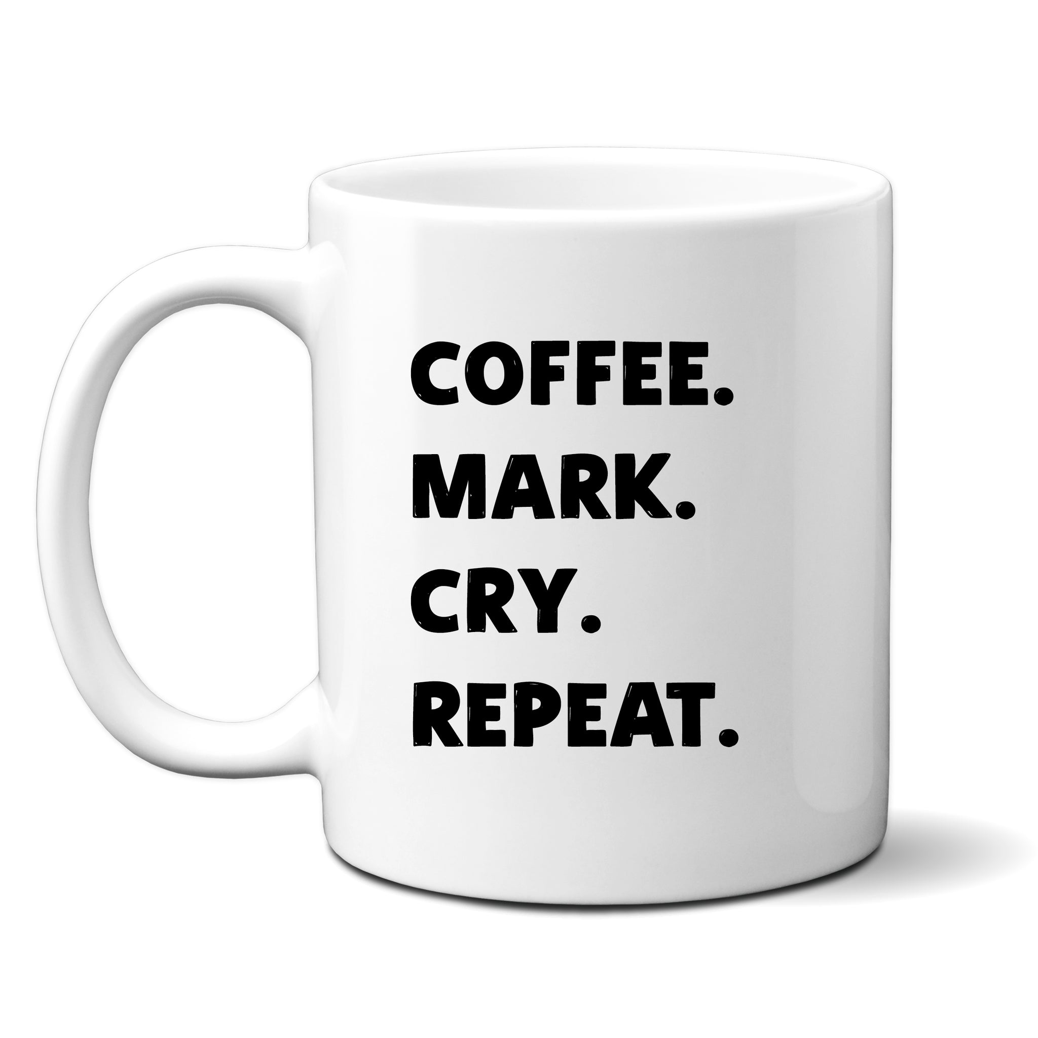 Coffee Mark Cry Repeat, Funny Teachers Gift, Personalised Mug