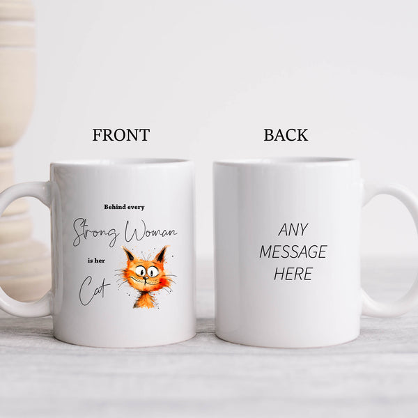 Behind Every Strong Woman is Her Cat, Funny Gift, Ginger Cat, Personalised Mug