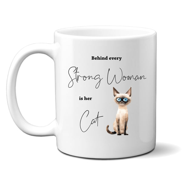 Behind Every Strong Woman is Her Cat, Funny Gift, Siamese, Personalised Mug