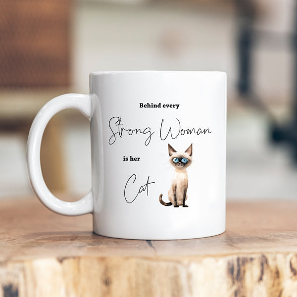 Behind Every Strong Woman is Her Cat, Funny Gift, Siamese, Personalised Mug