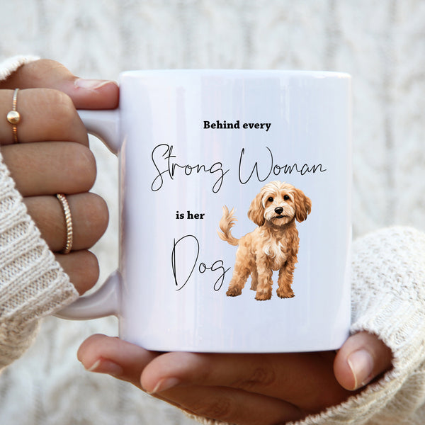 Behind Every Strong Woman is Her Dog, Funny Gift, Cream Cockapoo, Personalised Mug