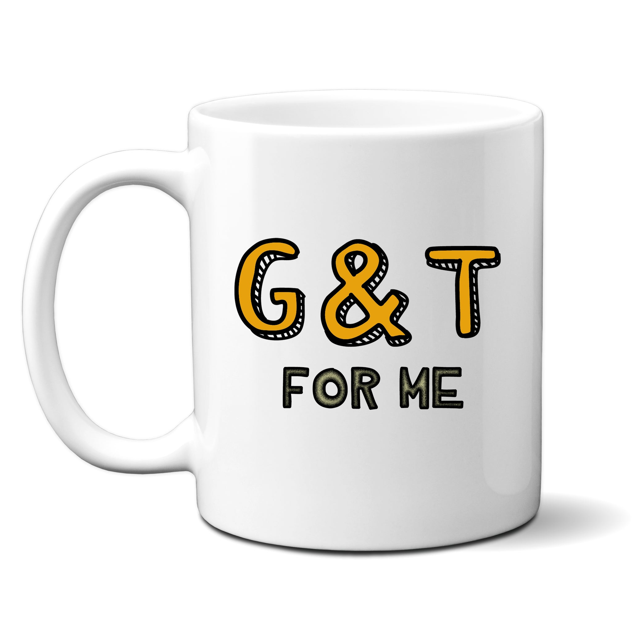 G & T For Me, Funny Gin-Lover Gift, Personalised Joke Mug