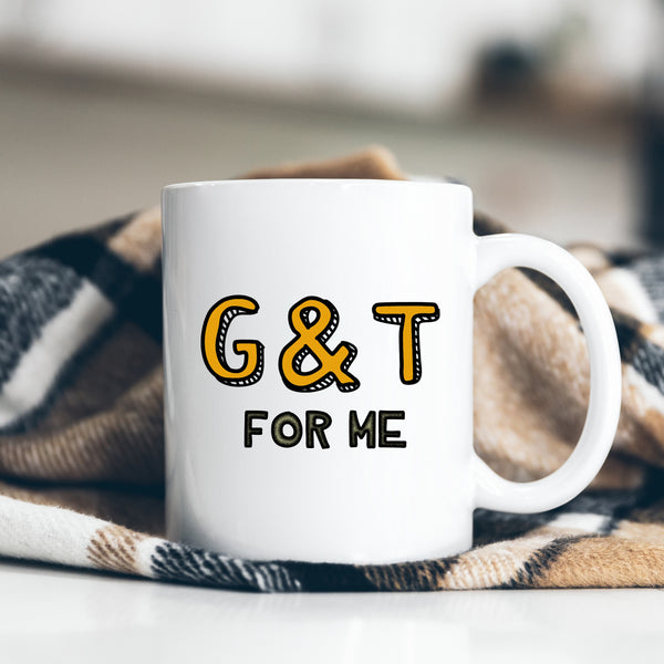 G & T For Me, Funny Gin-Lover Gift, Personalised Joke Mug