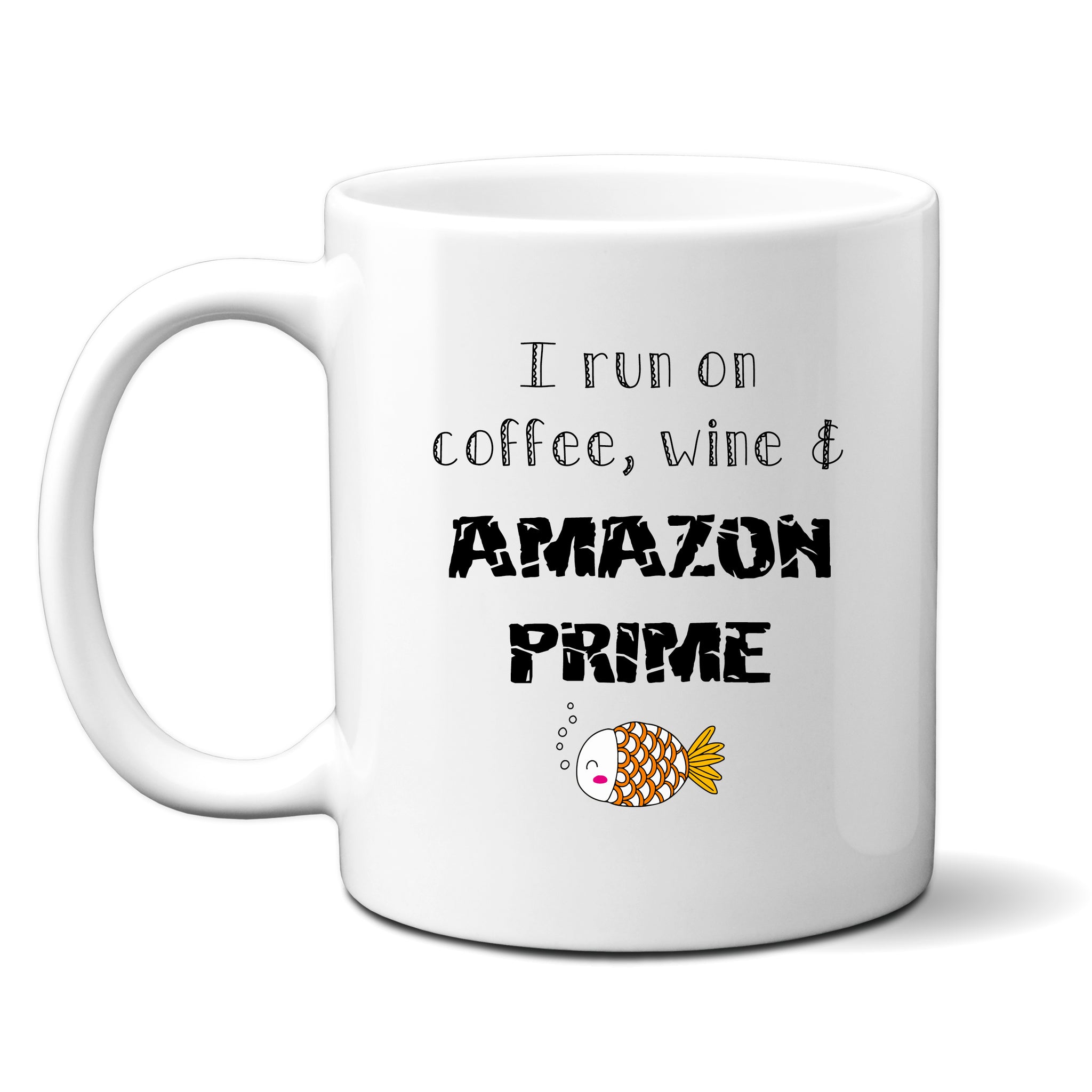 amazon wine coffee mug I Run On Coffee Wine and Amazon Prime, Funny Office Gift, Personalised –  The Little Lenny Company