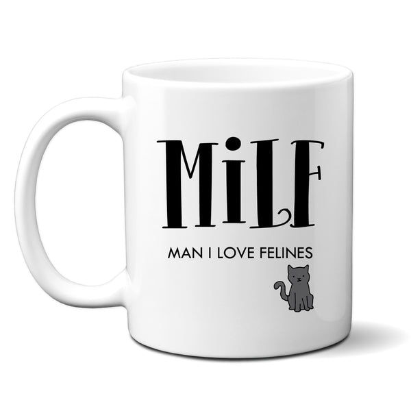 MILF Man I Love Felines, Funny Pets Customised Birthday Christmas Cat Gift, Personalised Mug