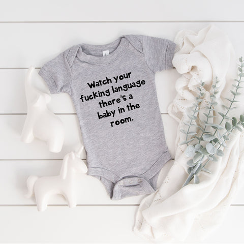 Watch Your Fucking Language Baby In The Room, Short Sleeve, Baby Bodysuit, Vest