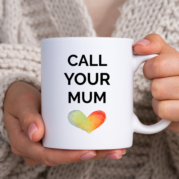 Call Your Mum Love Heart, Sentimental Birthday Gift, Personalised Mug