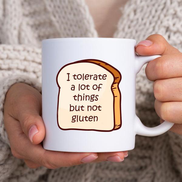 I Tolerate A Lot Of Things But Not Gluten, Funny Intolerence Gift, Personalised Mug