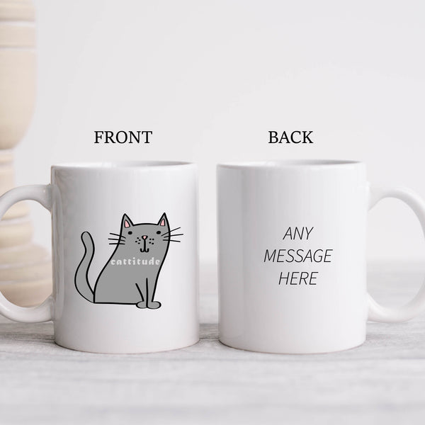 Cattitude, Funny Birthday Gift with Cat Design, Personalised Mug