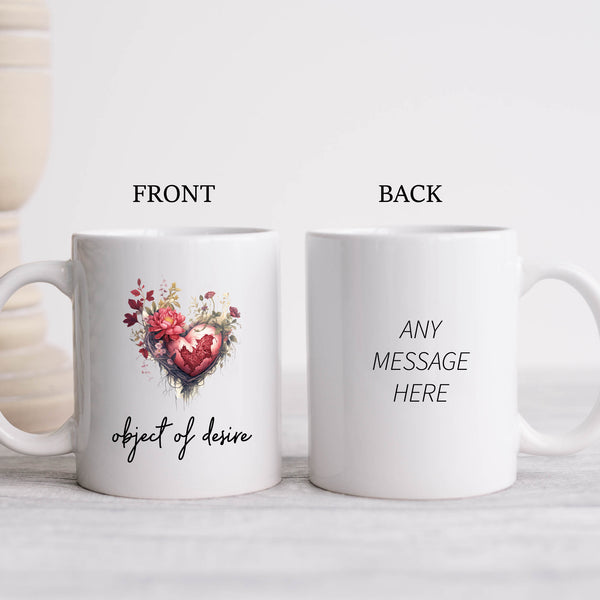 Object of Desire, Cute Birthday Gift with Floral Heart Image, Personalised Joke Mug