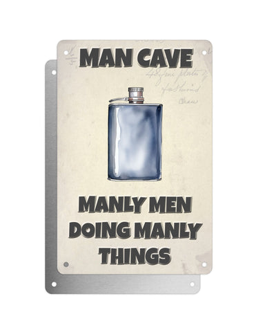 Father's Day Plaque, Man Cave, Manly Men Doing Manly Things Hip Flask, Aluminium Sheet, Metal Sign, Gift For Him, Dad, Grandad