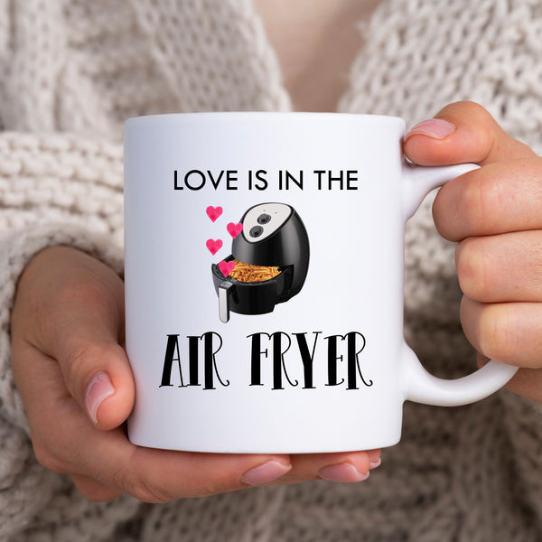 Love Is In The Air Fryer, Cute Funny Valentines Anniversary Birthday Gift, Personalised Mug