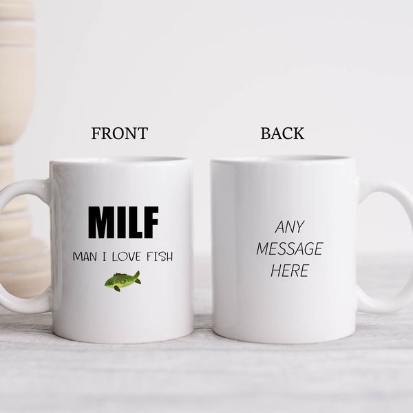 Milf, Man I Love Fish, Funny Fishing Birthday Gift, Personalised Mug