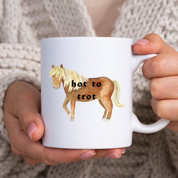 Hot To Trot, Funny Birthday Gift with Brown Horse Design, Personalised Mug