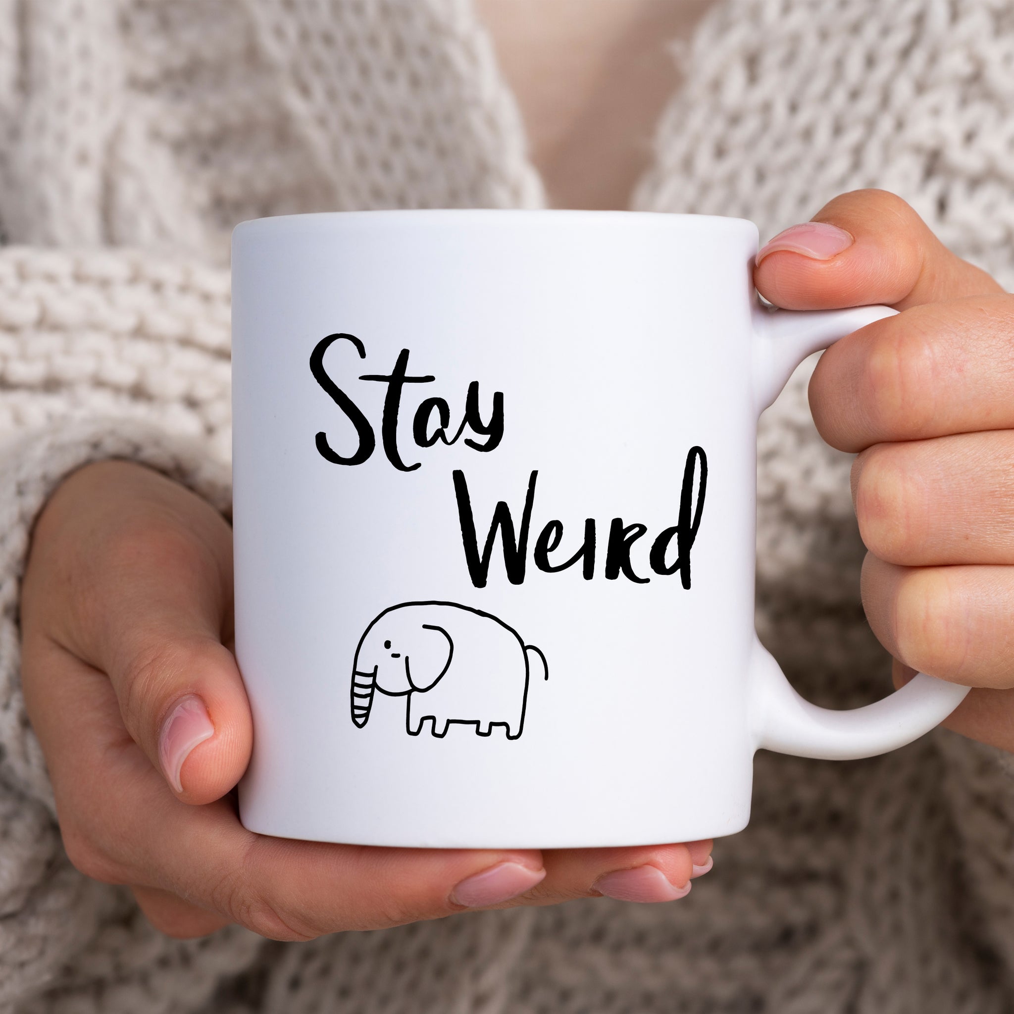 Stay Weird, Cute Elephant, Funny Cute Quirky Birthday Gift, Personalised Mug