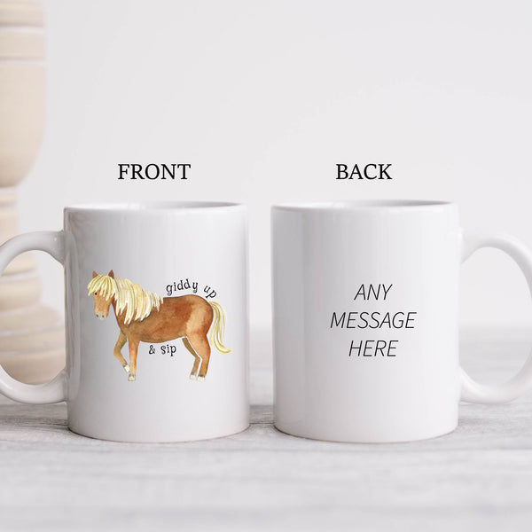 Giddy Up and Sip, Funny Birthday Gift with Brown Horse Design, Personalised Mug