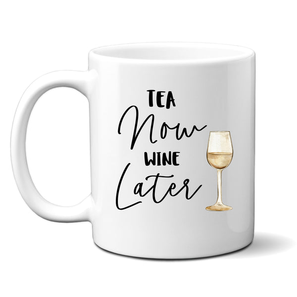 Tea Now Wine Later Gift, Funny Customised Birthday Gift, Personalised Mug