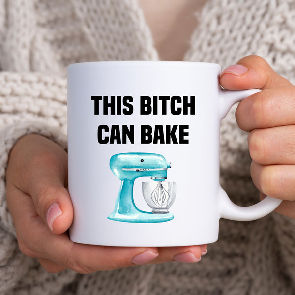 This Bitch Can Bake, Baking, Bakers, Cake Makers Mug, Personalised Gift