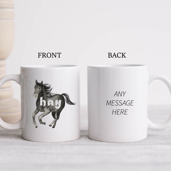 Hay, Funny Birthday Gift with Black Horse Design, Personalised Mug