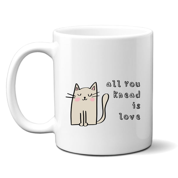 All You Knead Is Love, Cute Funny Cat Valentines Anniversary Birthday Gift, Personalised Mug