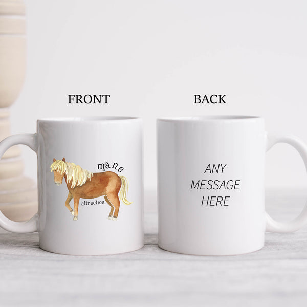 Mane Attraction, Funny Birthday Gift with Brown Horse Design, Personalised Mug