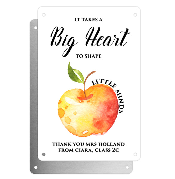 Personalised Teacher Tribute Aluminium Plaque –'It Takes A Big Heart To Shape Little Minds' with Apple Graphic, Leaving Gift