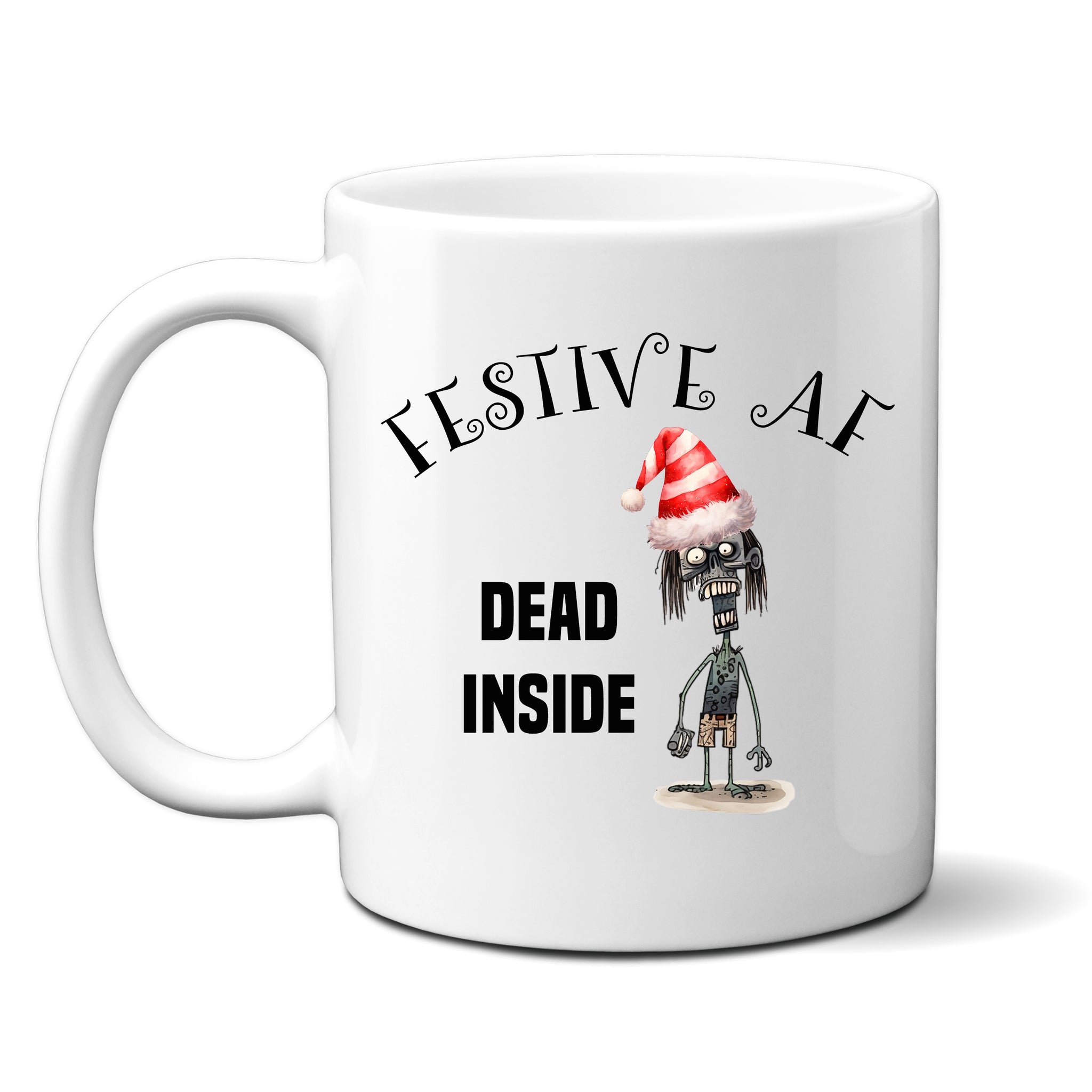 Festive AF Dead Inside, Fun Novelty Christmas Gift, Personalised Mug