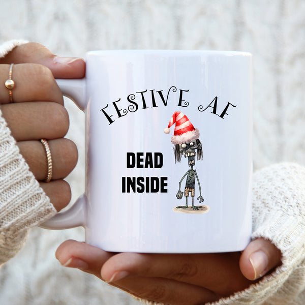 Festive AF Dead Inside, Fun Novelty Christmas Gift, Personalised Mug