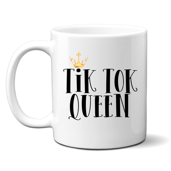 Tik Tok Queen, Cute Funny Social Media Birthday Gift, Personalised Mug