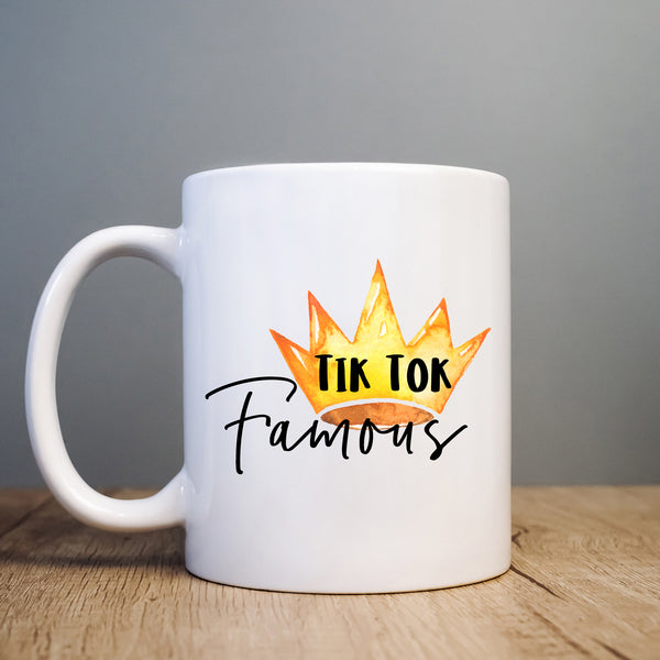Tik Tok Famous, Cute Funny Social Media Birthday Gift, Personalised Mug